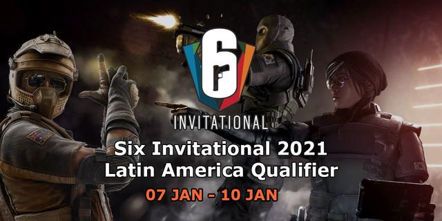 Six Invitational 2021 - Latin America Qualifier