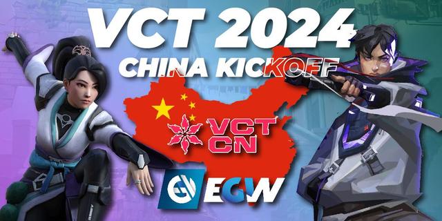 VCT 2024: China Kickoff