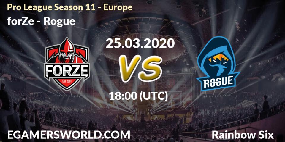 forZe - Rogue: прогноз. 25.03.20, Rainbow Six, Pro League Season 11 - Europe
