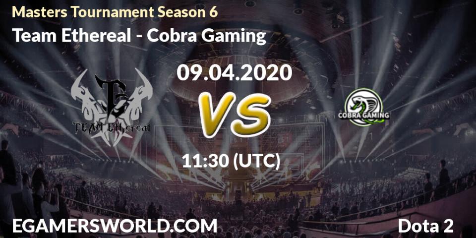 Team Ethereal - Cobra Gaming: прогноз. 10.04.20, Dota 2, Masters Tournament Season 6