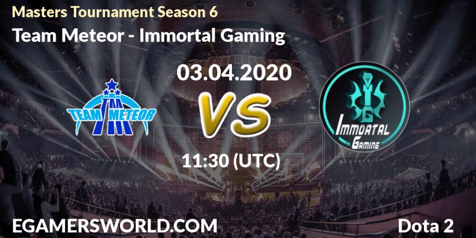 Team Meteor - Immortal Gaming: прогноз. 03.04.20, Dota 2, Masters Tournament Season 6