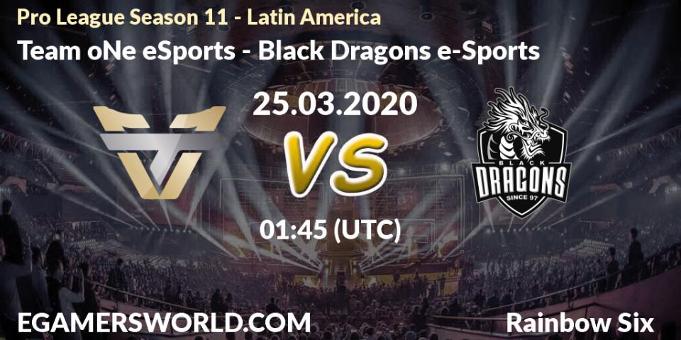 Team oNe eSports - Black Dragons e-Sports: прогноз. 25.03.20, Rainbow Six, Pro League Season 11 - Latin America