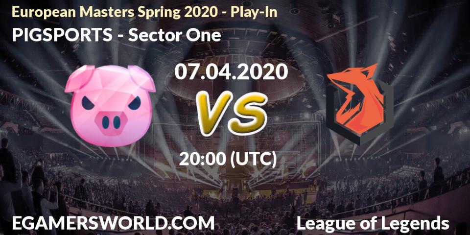 PIGSPORTS - Sector One: прогноз. 08.04.20, LoL, European Masters Spring 2020 - Play-In
