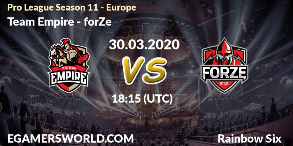 Team Empire - forZe: прогноз. 30.03.20, Rainbow Six, Pro League Season 11 - Europe