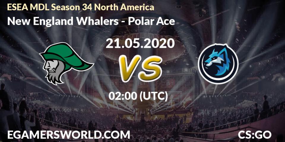 New England Whalers - Polar Ace: прогноз. 21.05.20, CS2 (CS:GO), ESEA MDL Season 34 North America