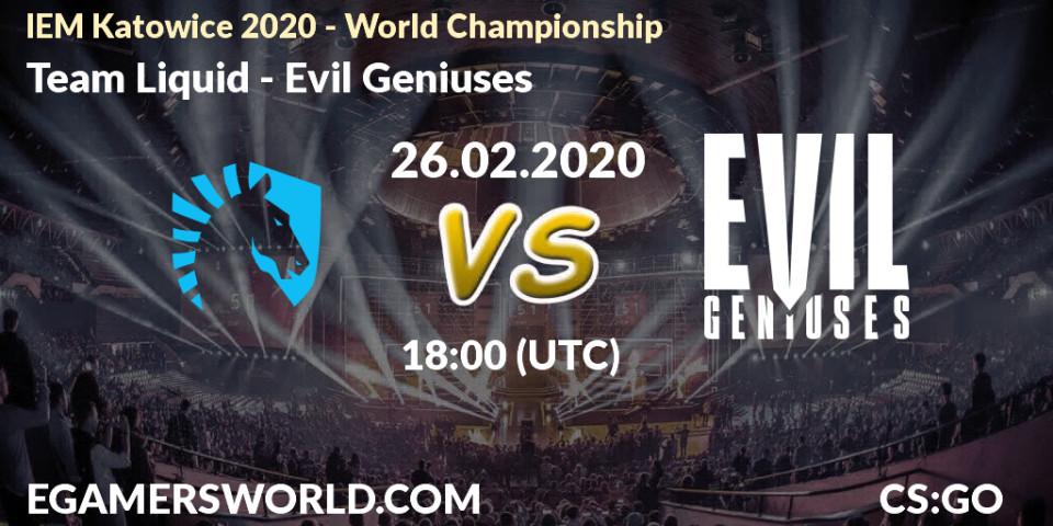 Team Liquid - Evil Geniuses: прогноз. 26.02.20, CS2 (CS:GO), IEM Katowice 2020 