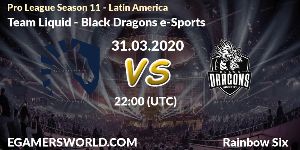 Team Liquid - Black Dragons e-Sports: прогноз. 31.03.20, Rainbow Six, Pro League Season 11 - Latin America