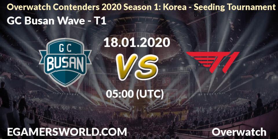 GC Busan Wave - T1: прогноз. 18.01.20, Overwatch, Overwatch Contenders 2020 Season 1: Korea - Seeding Tournament