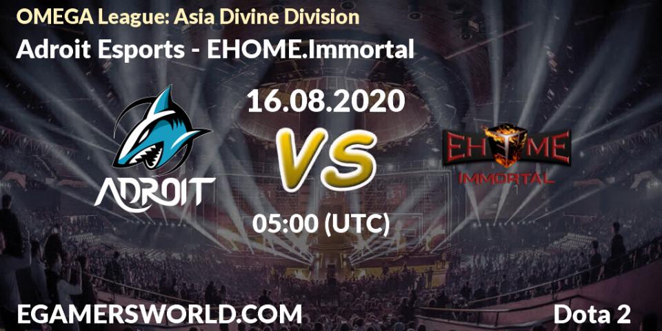 Adroit Esports - EHOME.Immortal: прогноз. 16.08.20, Dota 2, OMEGA League: Asia Divine Division