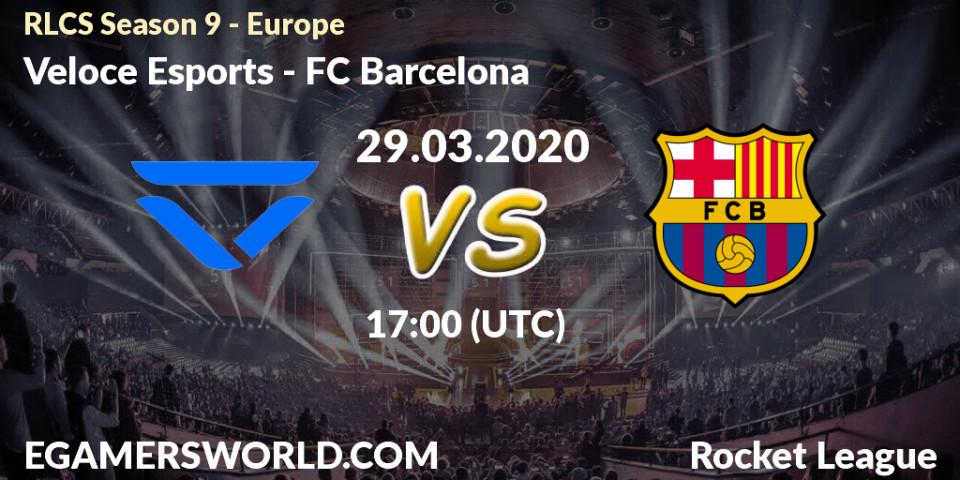 Veloce Esports - FC Barcelona: прогноз. 29.03.20, Rocket League, RLCS Season 9 - Europe