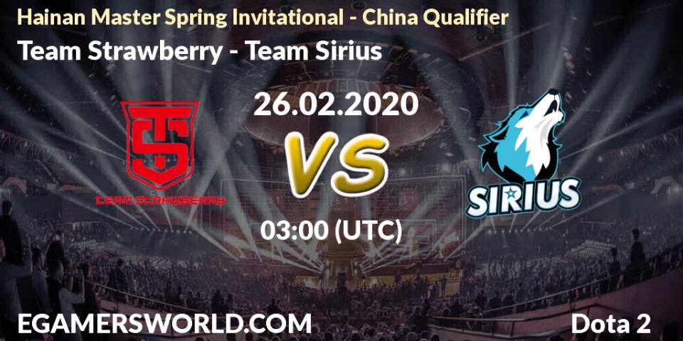 Team Strawberry - Team Sirius: прогноз. 26.02.20, Dota 2, Hainan Master Spring Invitational - China Qualifier