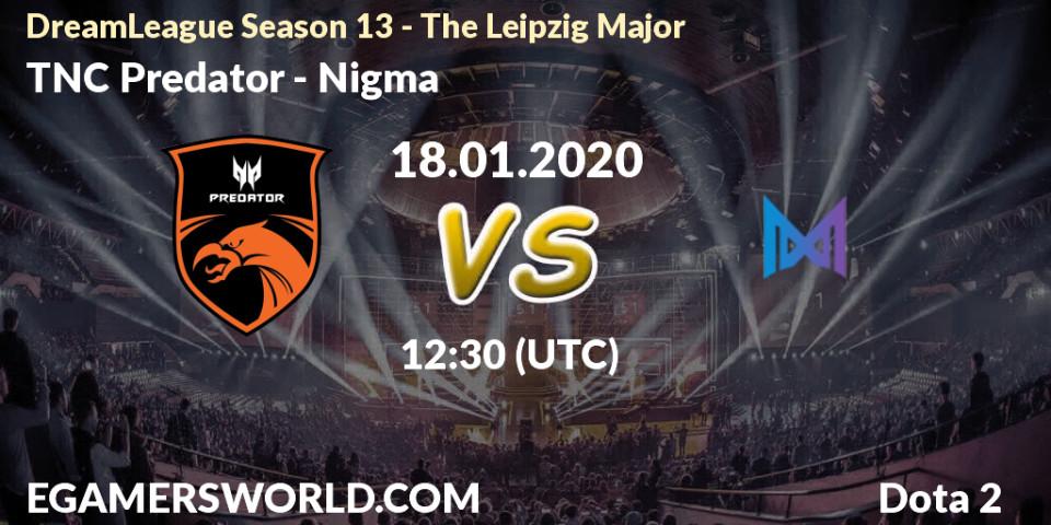 TNC Predator - Nigma: прогноз. 18.01.20, Dota 2, DreamLeague Season 13 - The Leipzig Major