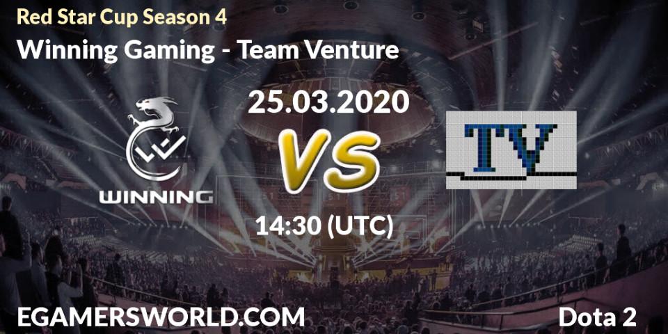 Winning Gaming - Team Venture: прогноз. 25.03.20, Dota 2, Red Star Cup Season 4