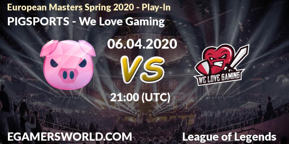 PIGSPORTS - We Love Gaming: прогноз. 06.04.20, LoL, European Masters Spring 2020 - Play-In