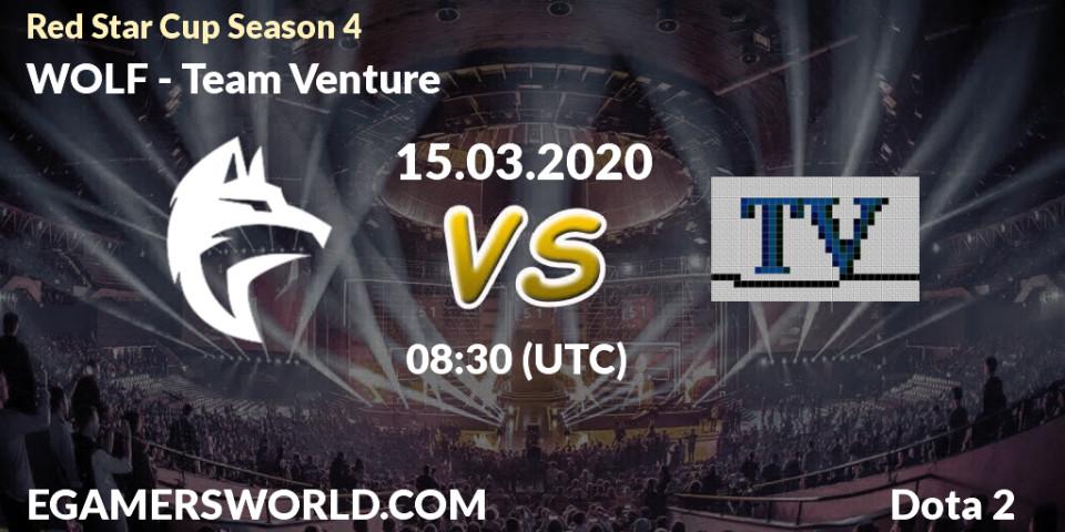 WOLF - Team Venture: прогноз. 15.03.20, Dota 2, Red Star Cup Season 4