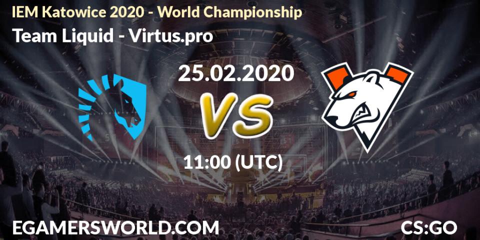 Team Liquid - Virtus.pro: прогноз. 25.02.20, CS2 (CS:GO), IEM Katowice 2020 