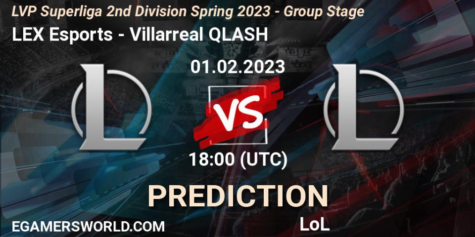 LEX Esports - Villarreal QLASH: прогноз. 01.02.23, LoL, LVP Superliga 2nd Division Spring 2023 - Group Stage