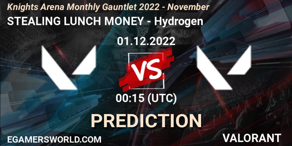 STEALING LUNCH MONEY - Hydrogen: прогноз. 01.12.22, VALORANT, Knights Arena Monthly Gauntlet 2022 - November