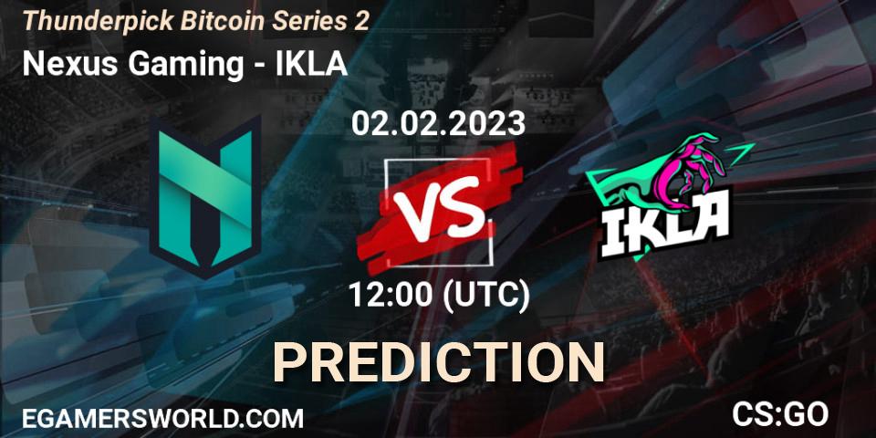 Nexus Gaming - IKLA: прогноз. 02.02.23, CS2 (CS:GO), Thunderpick Bitcoin Series 2