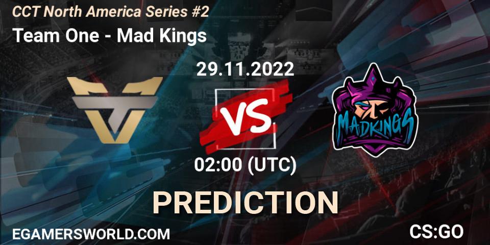 Team One - Mad Kings: прогноз. 29.11.22, CS2 (CS:GO), CCT North America Series #2