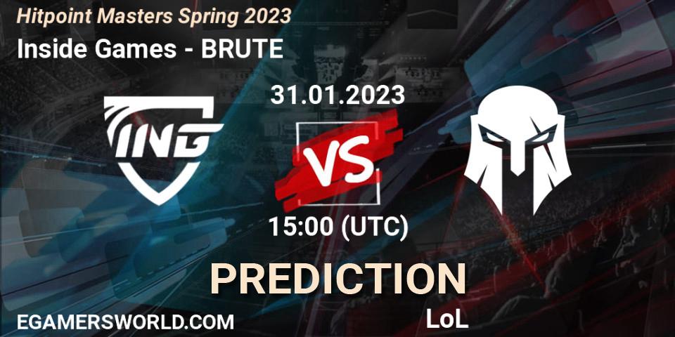 Inside Games - BRUTE: прогноз. 31.01.23, LoL, Hitpoint Masters Spring 2023