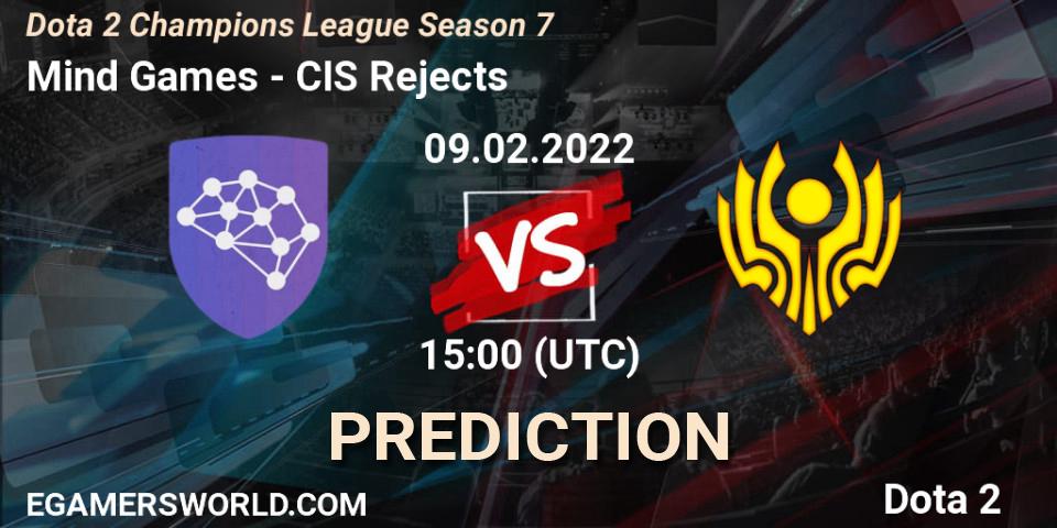 Mind Games - CIS Rejects: прогноз. 09.02.22, Dota 2, Dota 2 Champions League 2022 Season 7