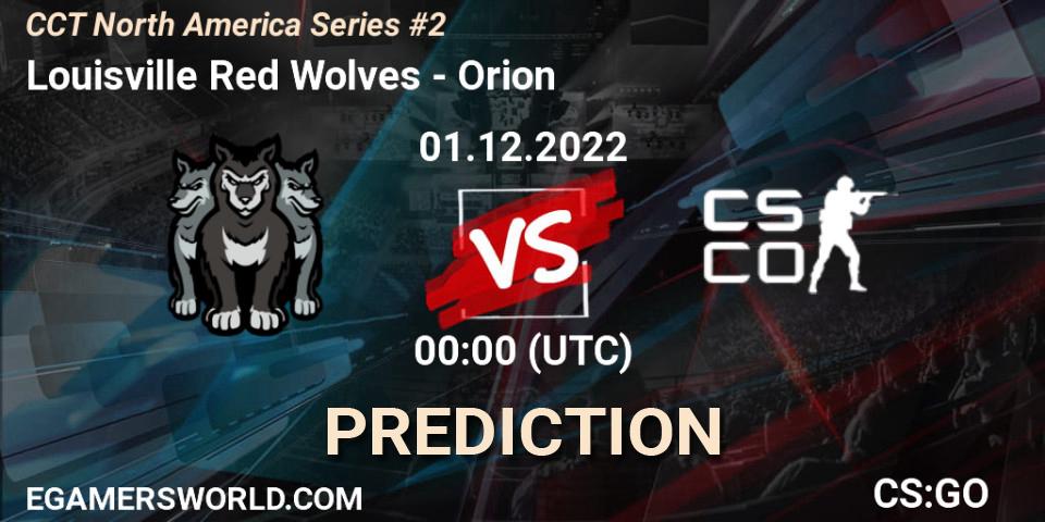 Louisville Red Wolves - Orion: прогноз. 01.12.22, CS2 (CS:GO), CCT North America Series #2