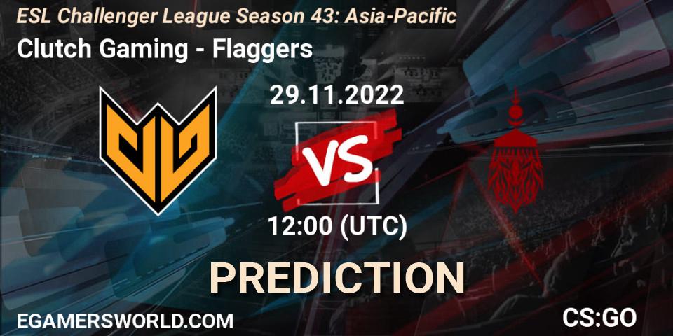 Clutch Gaming - Flaggers: прогноз. 29.11.22, CS2 (CS:GO), ESL Challenger League Season 43: Asia-Pacific