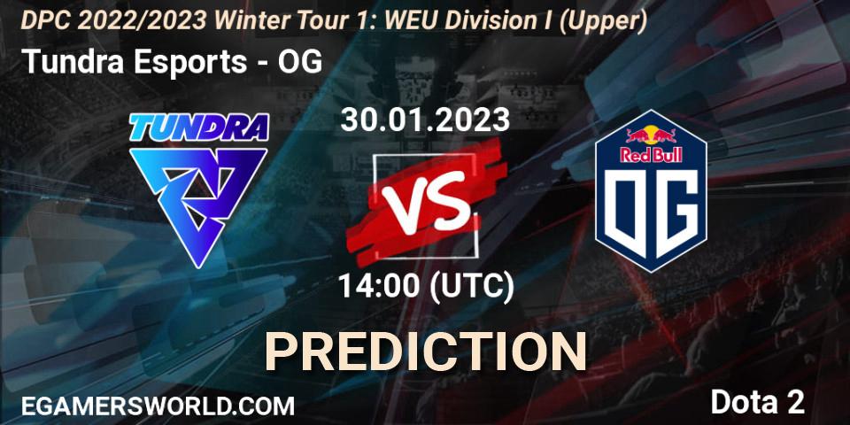 Tundra Esports - OG: прогноз. 30.01.23, Dota 2, DPC 2022/2023 Winter Tour 1: WEU Division I (Upper)