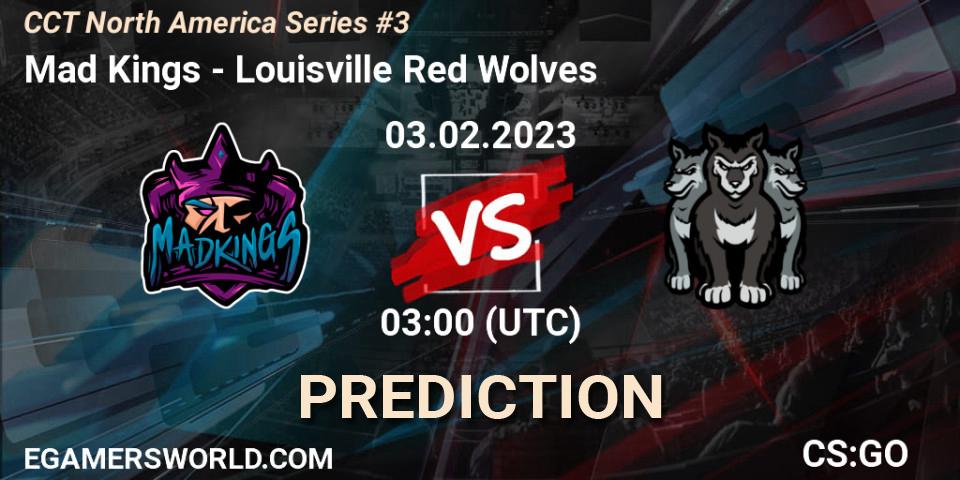 Mad Kings - Louisville Red Wolves: прогноз. 03.02.23, CS2 (CS:GO), CCT North America Series #3