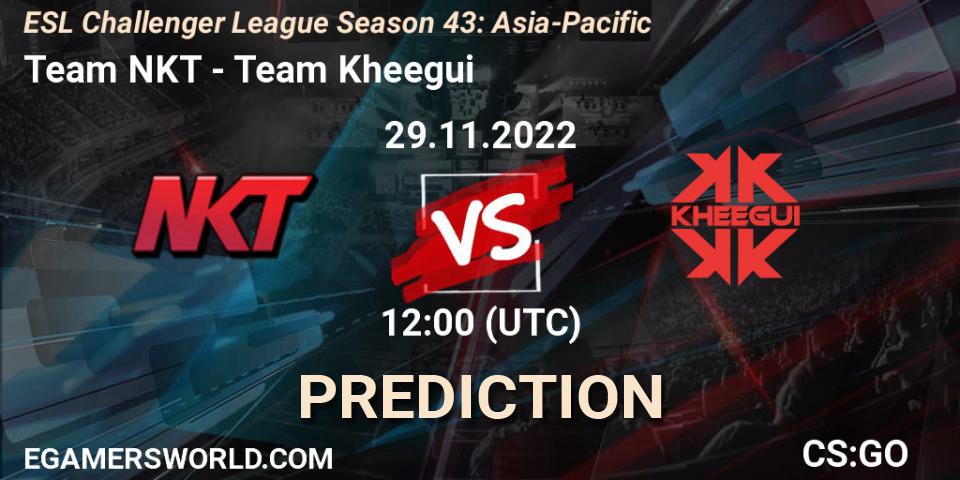 Team NKT - Team Kheegui: прогноз. 29.11.22, CS2 (CS:GO), ESL Challenger League Season 43: Asia-Pacific