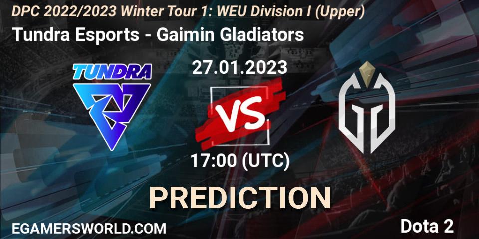 Tundra Esports - Gaimin Gladiators: прогноз. 27.01.23, Dota 2, DPC 2022/2023 Winter Tour 1: WEU Division I (Upper)