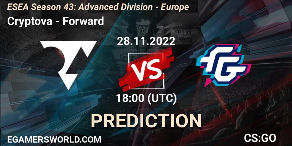 Cryptova - Forward: прогноз. 28.11.22, CS2 (CS:GO), ESEA Season 43: Advanced Division - Europe