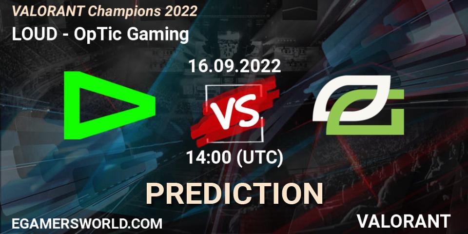 LOUD - OpTic Gaming: прогноз. 16.09.22, VALORANT, VALORANT Champions 2022