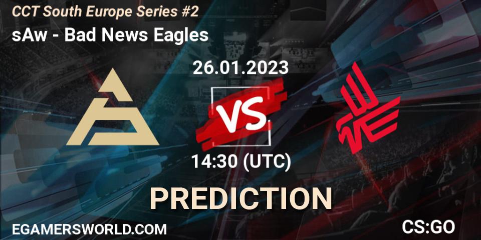 sAw - Bad News Eagles: прогноз. 26.01.23, CS2 (CS:GO), CCT South Europe Series #2