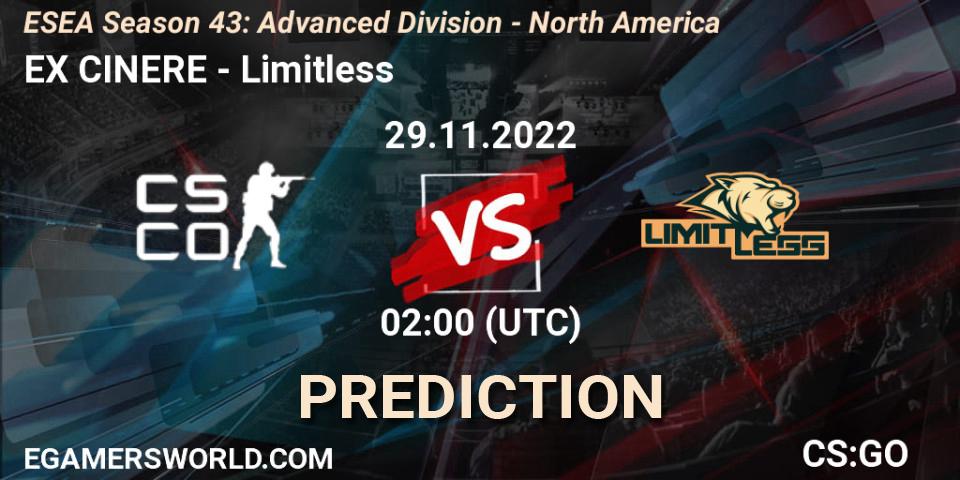 EX CINERE - Limitless: прогноз. 29.11.22, CS2 (CS:GO), ESEA Season 43: Advanced Division - North America