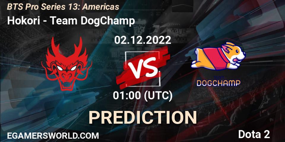 Hokori - Team DogChamp: прогноз. 02.12.22, Dota 2, BTS Pro Series 13: Americas