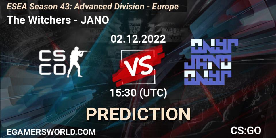 The Witchers - JANO: прогноз. 02.12.22, CS2 (CS:GO), ESEA Season 43: Advanced Division - Europe