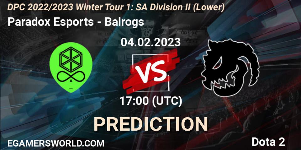 Paradox Esports - Balrogs: прогноз. 04.02.23, Dota 2, DPC 2022/2023 Winter Tour 1: SA Division II (Lower)