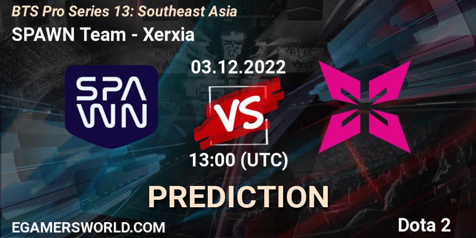 SPAWN Team - Xerxia: прогноз. 03.12.22, Dota 2, BTS Pro Series 13: Southeast Asia