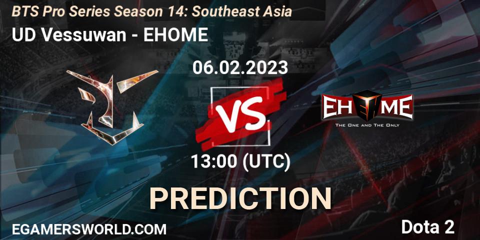 UD Vessuwan - EHOME: прогноз. 06.02.23, Dota 2, BTS Pro Series Season 14: Southeast Asia