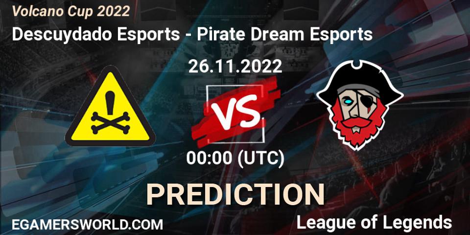 Descuydado Esports - Pirate Dream Esports: прогноз. 26.11.22, LoL, Volcano Cup 2022