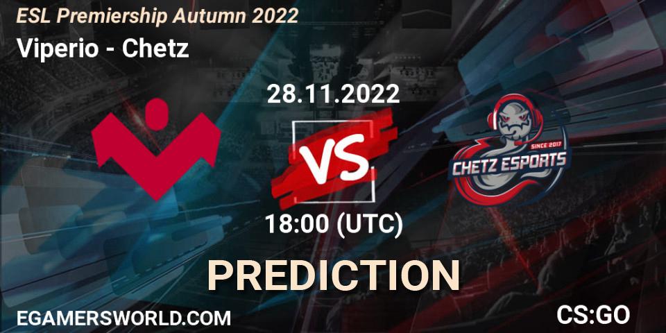 Viperio - Chetz: прогноз. 28.11.22, CS2 (CS:GO), ESL Premiership Autumn 2022