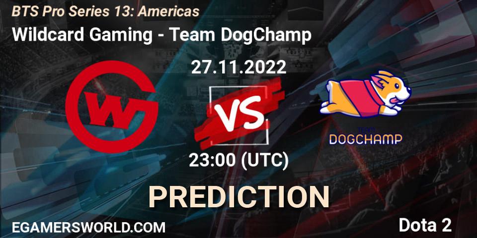 Wildcard Gaming - Team DogChamp: прогноз. 27.11.22, Dota 2, BTS Pro Series 13: Americas