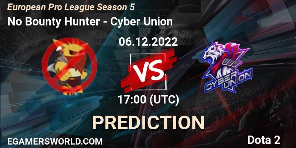 No Bounty Hunter - Cyber Union: прогноз. 06.12.22, Dota 2, European Pro League Season 5