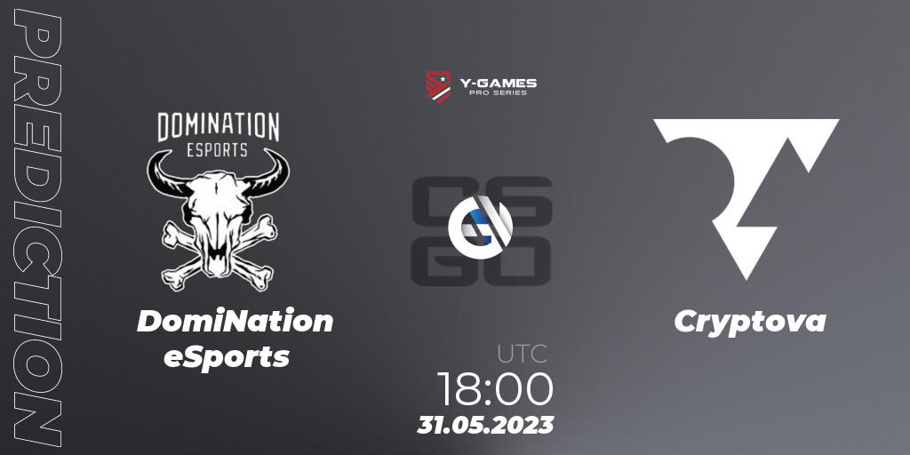 DomiNation eSports - Cryptova: прогноз. 01.06.23, CS2 (CS:GO), Y-Games PRO Series 2023