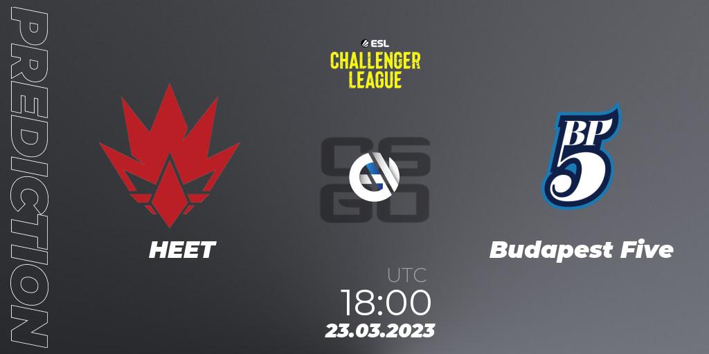 HEET - Budapest Five: прогноз. 24.03.23, CS2 (CS:GO), ESL Challenger League Season 44 Relegation: Europe