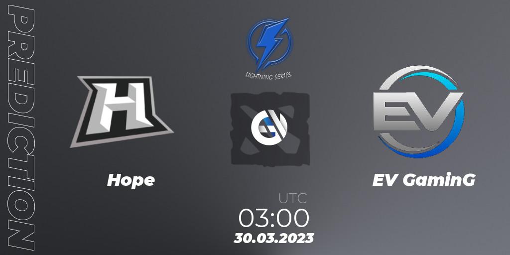 Hope - EV GaminG: прогноз. 30.03.23, Dota 2, Lightning Series