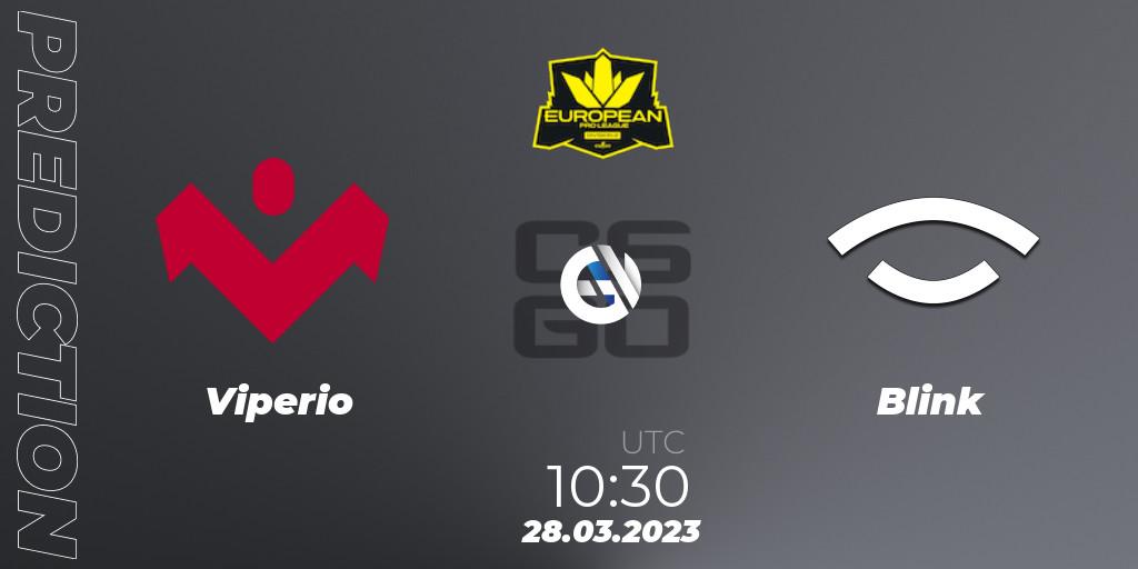 Viperio - Blink: прогноз. 28.03.23, CS2 (CS:GO), European Pro League Season 7: Division 2