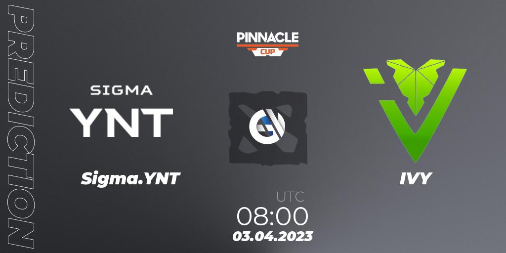 Sigma.YNT - IVY: прогноз. 02.04.23, Dota 2, Pinnacle Cup: Malta Vibes - Tour 1